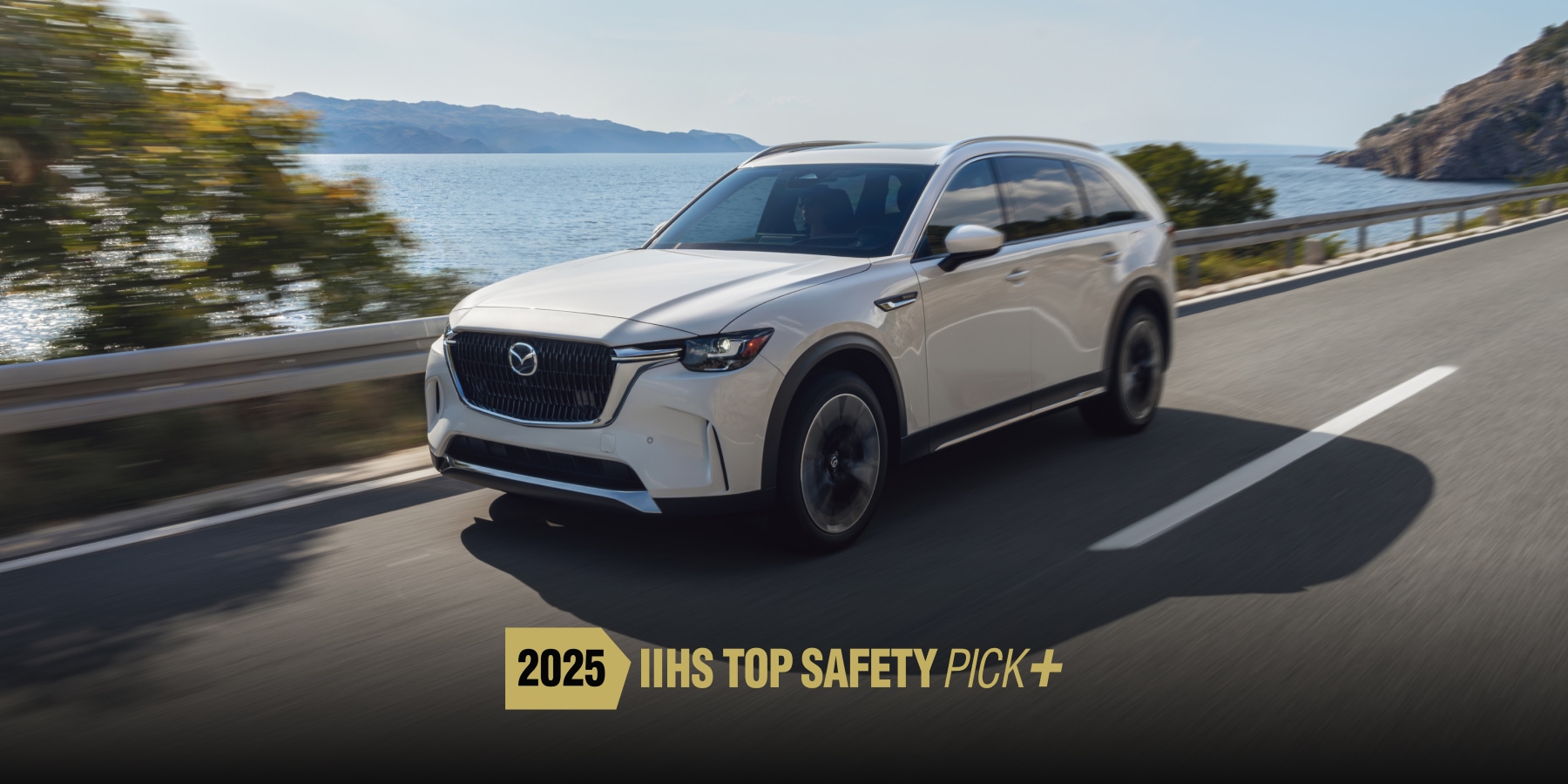 2025 Mazda CX-90 PHEV Safety – IIHS TOP SAFETY PICK+ 2025 Mazda CX-90 PHEV Safety – IIHS TOP SAFETY PICK+